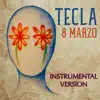 Tecla - 8 marzo (Instrumental) - Single